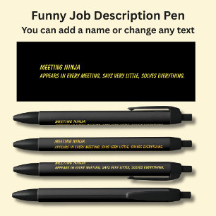 Funny Job Title - Meeting Ninja Pen