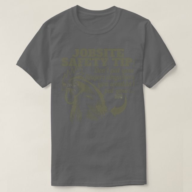 FUNNY JOBSITE SAFETY TIP FINGERS FARM ROOSTER CHIC T-Shirt (Design Front)