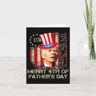 Funny Joe Biden 4th Of July Merry 4th Of Father's Card