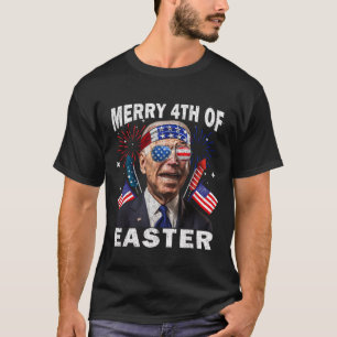 Funny Joe Biden 4th Of July Shirt Merry 4th Of Eas