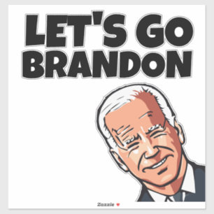FUNNY JOE BIDEN BRANDON DIE-CUT STYLE BIG STICKER