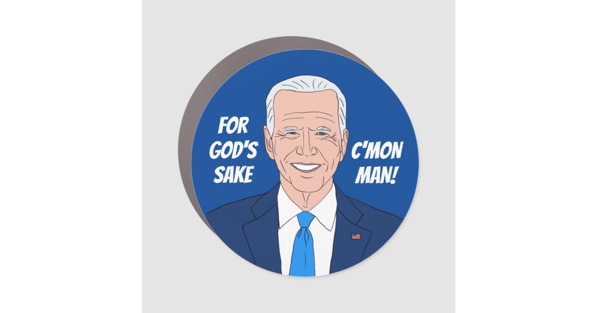 Funny Joe Biden cartoon and quote political round Car Magnet | Zazzle