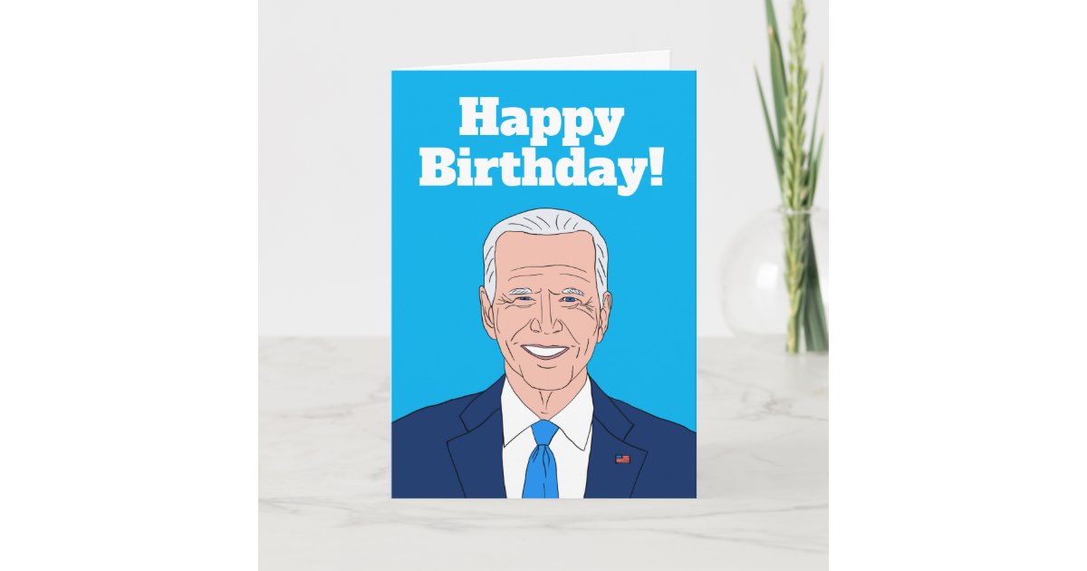 Funny Joe Biden cartoon Birthday greeting card | Zazzle