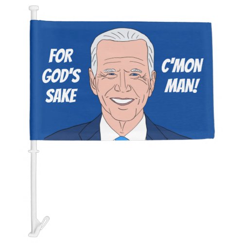 Funny Joe Biden cartoon famous quotes political Car Flag