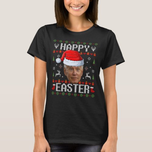 Funny Joe Biden Happy Easter Funny Ugly Christmas  T_Shirt