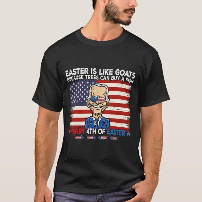 Funny Joe Biden Merry 4th Of Easter Design Fourth  T-Shirt (Front)