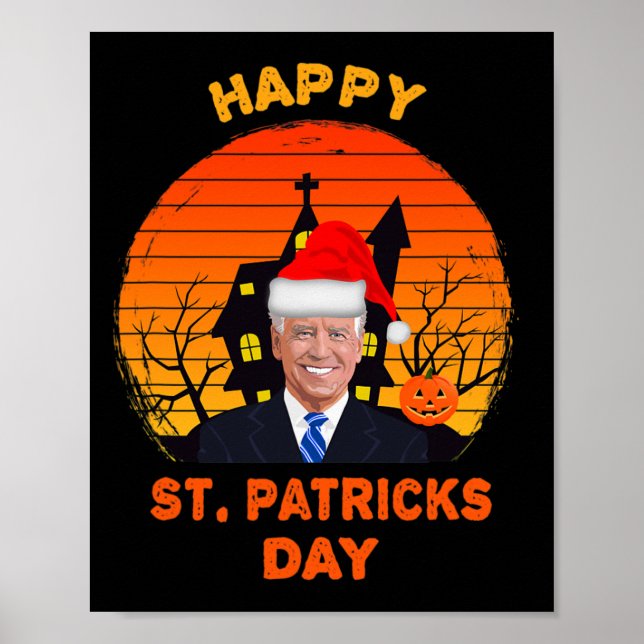 Funny Joe Biden St Patrick Christmas Joe Biden Hal Poster (Front)
