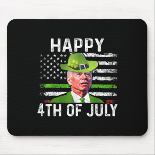 Funny Joe Biden St Patricks Day Happy 4th Of July  Mouse Pad
