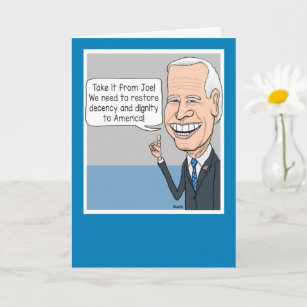 Funny Joe Biden Wants Return to Decency Birthday Card