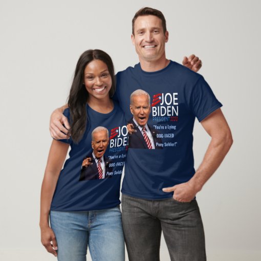 Funny Joe Biden You're Lying Dog Face Pony Soldier TShirt Zazzle
