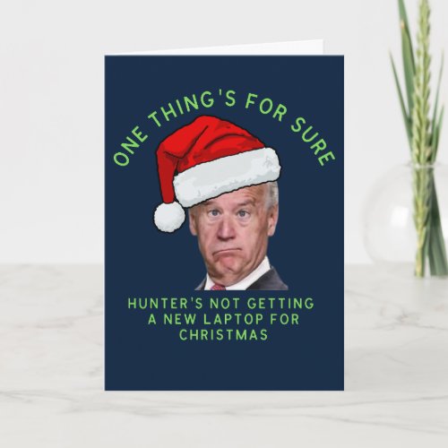 Funny Joe Hunter Biden Conservative Christmas Card