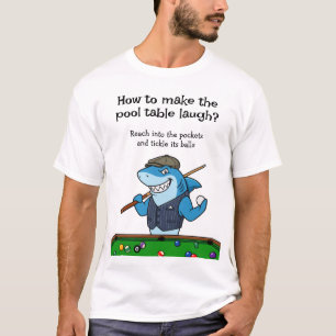 Funny Joke Billiards Gear Pool Hall Tshirts