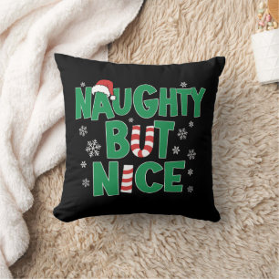 Funny Joke Christmas Humor Naughty But Nice Throw Pillow