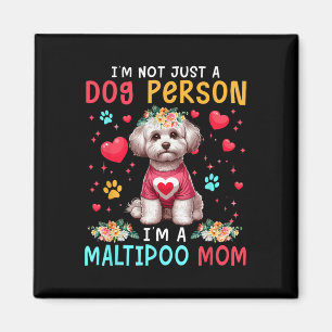 Funny Joke I'm A Maltipoo Mom Floral Dog Owner Fam Magnet