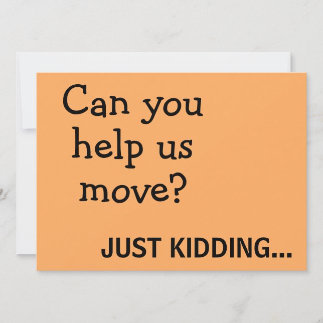 Funny Joke Plea for Help Moving Announcement  Post (Front)