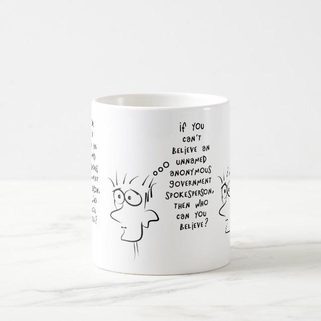 funny joke unnamed anonymous government source coffee mug (Center)