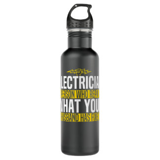Funny Jokes Electrician Husband Memes Stainless Steel Water Bottle