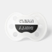 Funny Jokes Self Cleaning Pacifier Clean Or Dirty (Front)