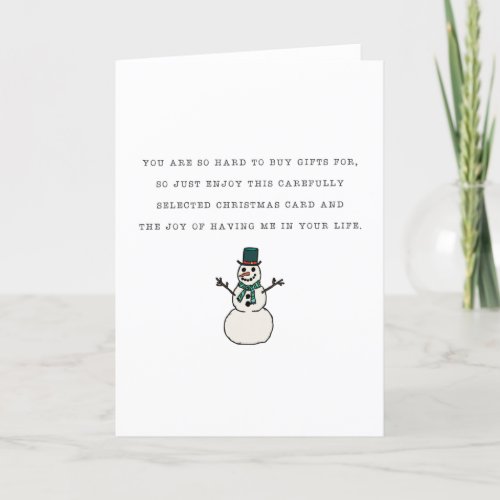 Funny Joy Of Me In Your Life Snowman Christmas Holiday Card
