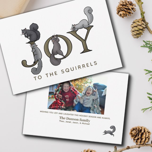 Funny Joy to the Squirrels Christmas Holiday Card (Creator Uploaded)