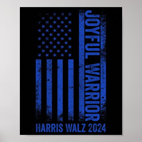 Funny Joyful Warrior Harris Waltz 2024 Usa Flag  Poster