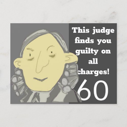 funny Judge 60 Is Old birthday card
