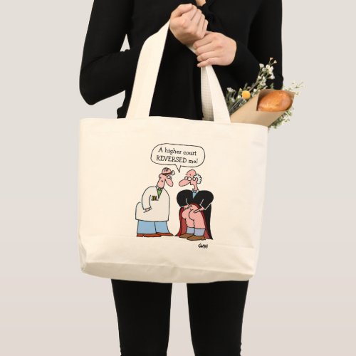 Funny Judge Cartoon Art Reversed By Higher Court Large Tote Bag