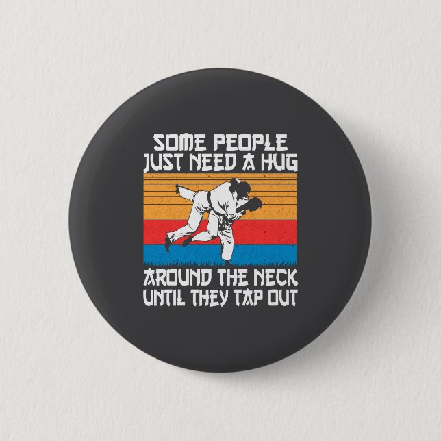 Funny Judo Jiu Jitsu Martial Arts Humor  Button (Front)