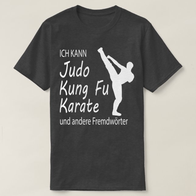 Funny Judo Kung Fu d Martial Arts Gift 7 T-Shirt (Design Front)
