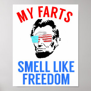 Funny July 4th Party - Funny Abe Lincoln Tee  Poster