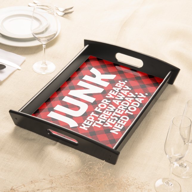 Funny Junk Quote Serving Tray (Front)