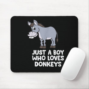 funny Just a Boy Who Loves Donkeys Mouse Pad