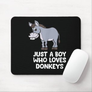funny Just a Boy Who Loves Donkeys Mouse Pad
