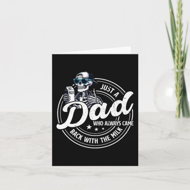 Funny Just A Dad Who Always Came Back With The Mil Card (Front)