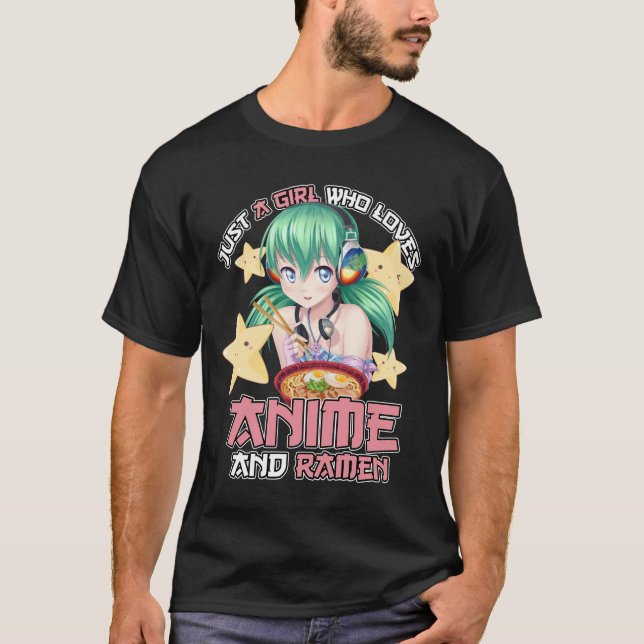 Funny Just A Girl Who Loves Anime And Ramen Japane T-Shirt (Front)