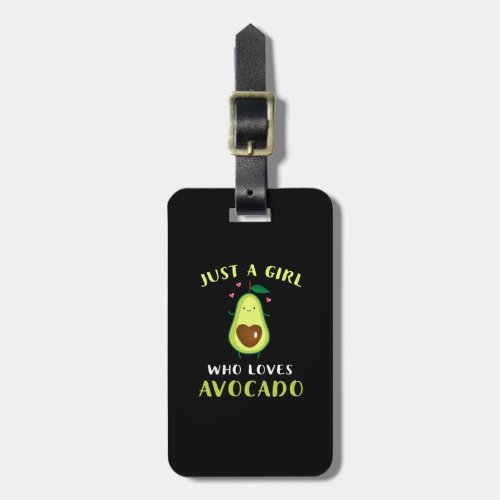 Funny Just A Girl Who Loves Avocado Luggage Tag