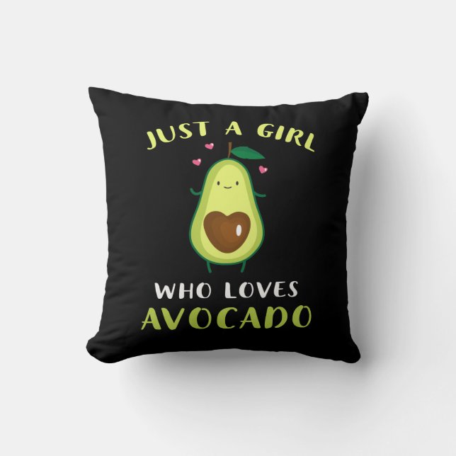 Funny Just A Girl Who Loves Avocado Throw Pillow (Front)