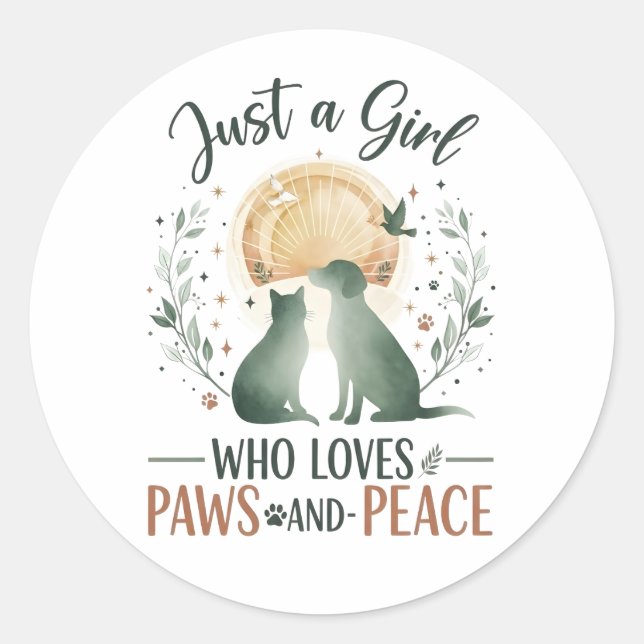 funny Just a Girl who Loves Cats and Dogs mom Classic Round Sticker (Front)