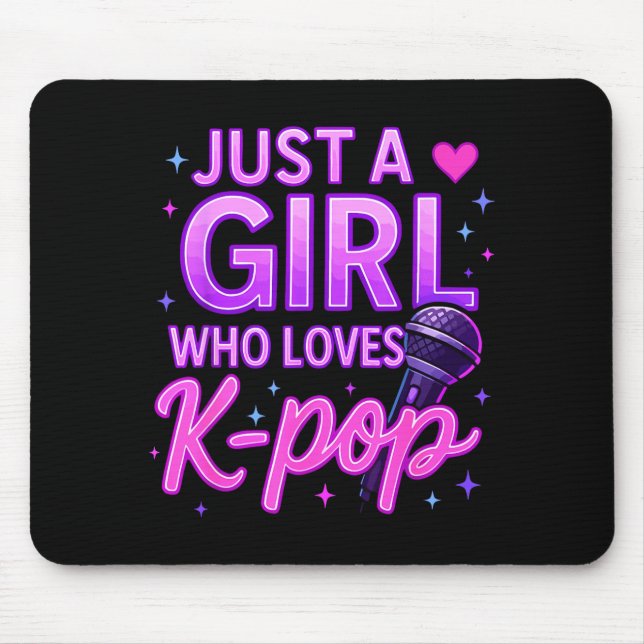 Funny Just A Girl Who Loves K-p  Mouse Pad (Front)