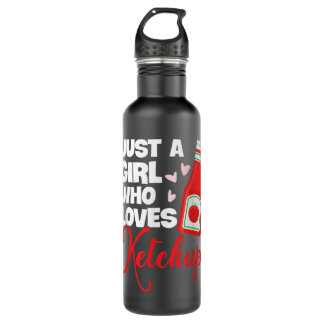 Funny Just A Girl Who Loves Ketchup Hiking Lover 3 Stainless Steel Water Bottle