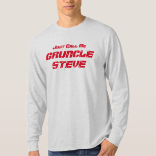 Funny "Just Call Me Gruncle Steve" Gruncle T-Shirt