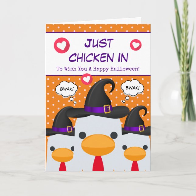 Funny Just Chicken In Witch Happy Halloween Holiday Card (Front)
