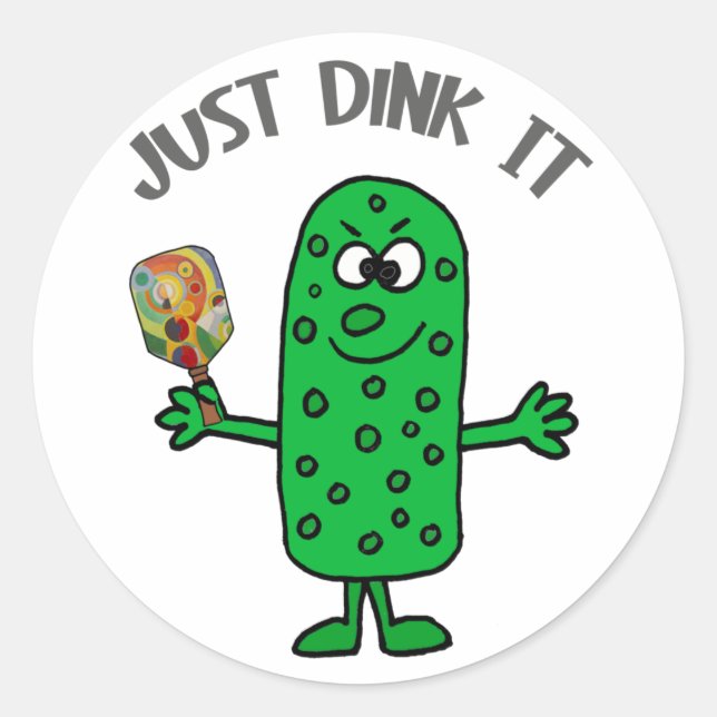 Funny Just Dink it Pickle Playing Pickleball Classic Round Sticker (Front)