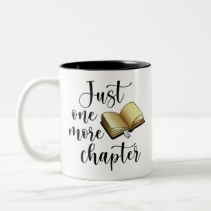 Funny Just One More Chapter Black Script Two-Tone Coffee Mug