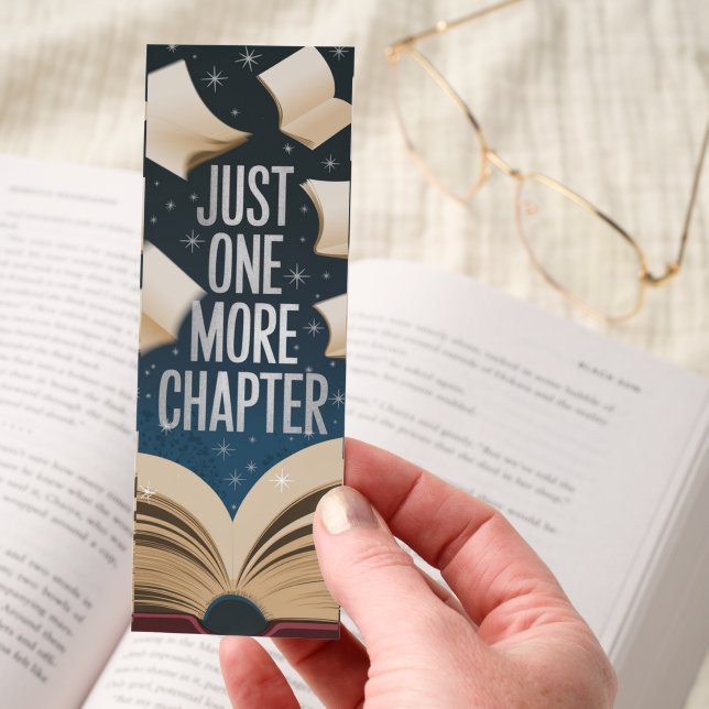 Funny Just One More Chapter Bookmarks (Hand)