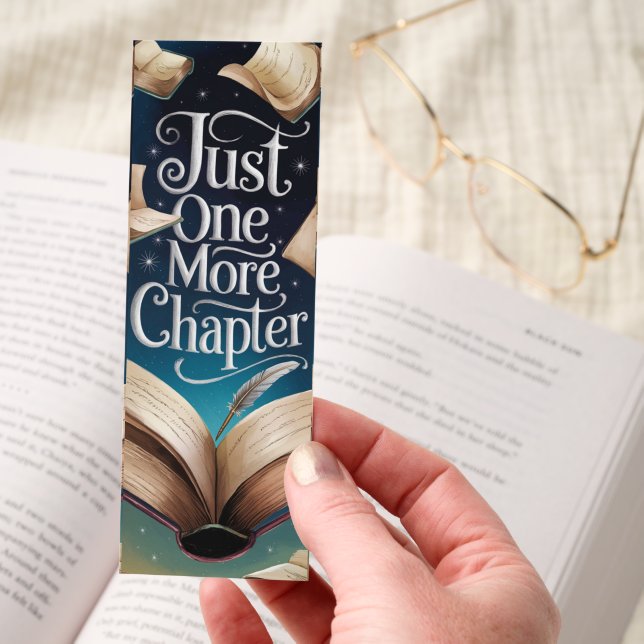 Funny Just One More Chapter Bookmarks (Hand)