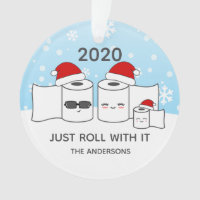 Funny Just Roll With It Toilet Paper Family of 3 Ornament