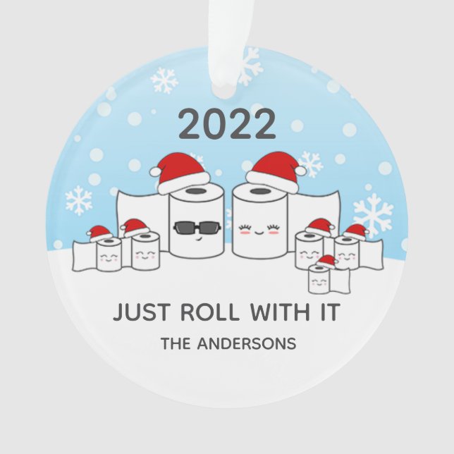 Funny Just Roll With It Toilet Paper Family of 7 Ornament (Front)