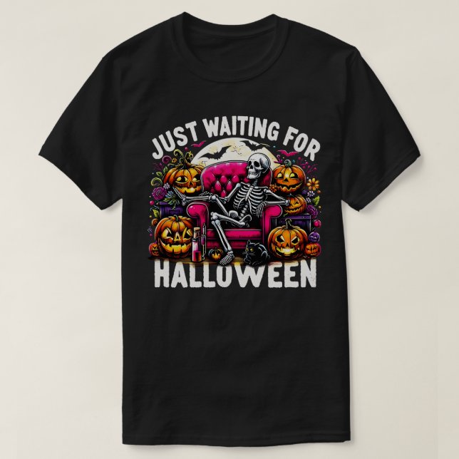 Funny Just Waiting For Halloween Skeleton Spooky V T-Shirt (Design Front)