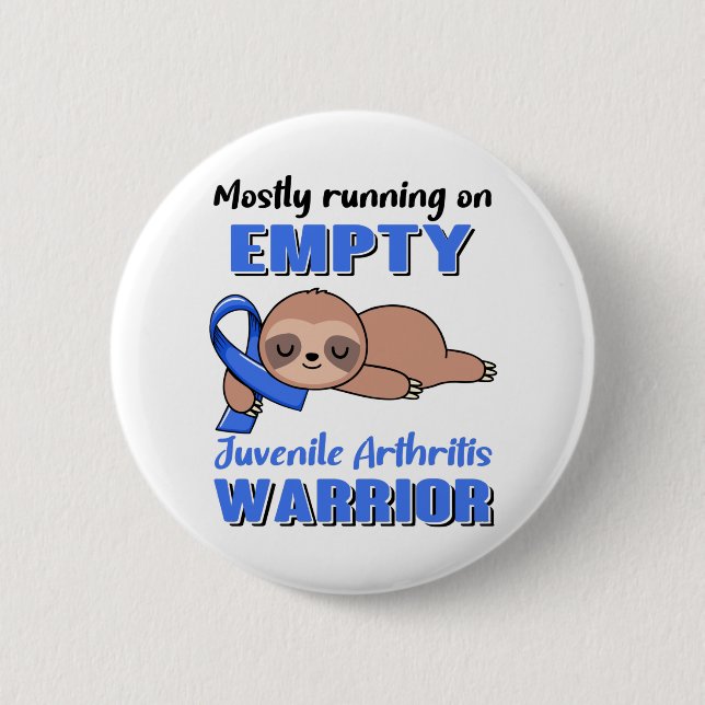 Funny Juvenile Arthritis Awareness Gifts Button (Front)